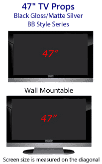 47 Inch Prop TVs - HDTV Style (with Bottom Speaker) in Gloss Black/Matte Silver